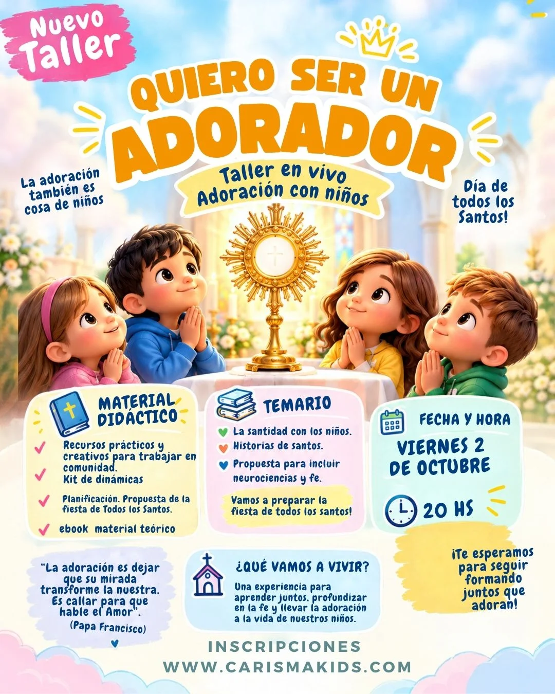 Flyer del taller Quiero ser un adorador: niños rezando frente a la custodia